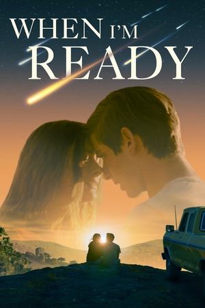 When I'm Ready (2025) WEBRIP Hindi (MULTI AUDIO) 720p – 480p – 1080p